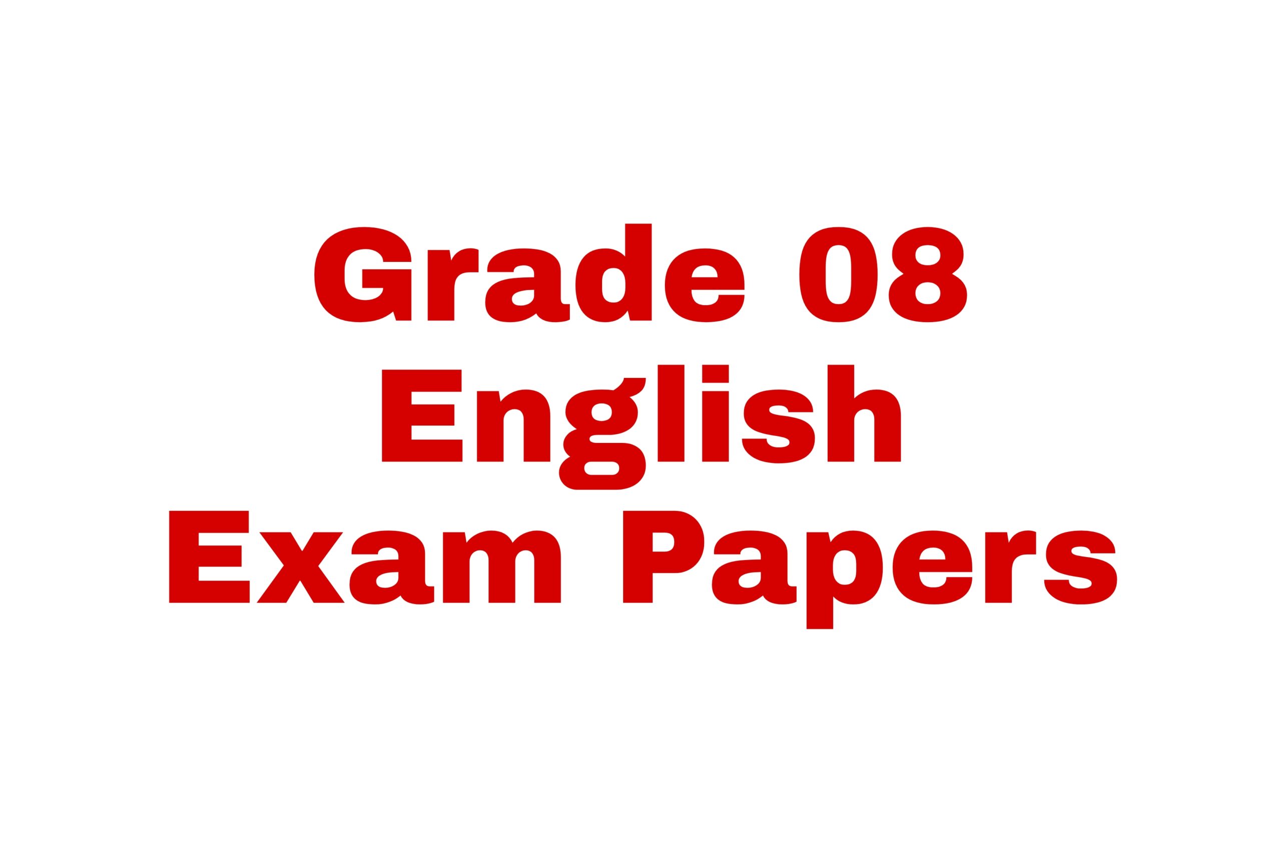 Grade 08 english exam paper